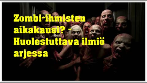 Zombi ihmisten aikakausi - huolestuttava ilmiö arjessa