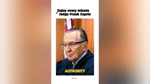 Enjoy every minute Frank Caprio