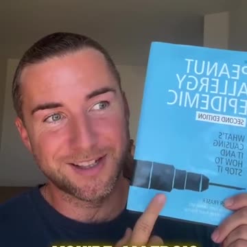 💉 🥜 Why Are There SO Many Allergies Now? 🤧 This Explanation Makes A Lot of Sense...