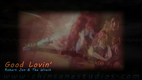 Good Lovin' - by Robert Jon & The Wreck