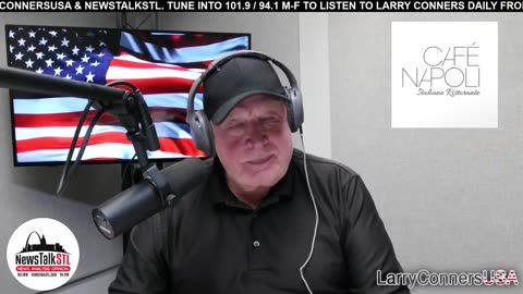 Larry Conners USA - NewsTalkSTL - 7.15.25
