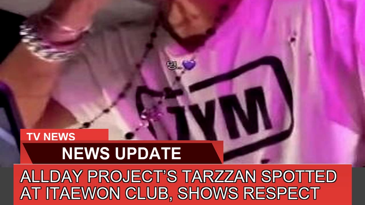 Allday Projects Tarzzan Spotted at Itaewon Club