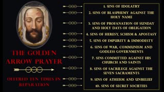 Golden Arrow Prayer offered 10x in reparation for 10 acts of blasphemy specified by Jesus Christ