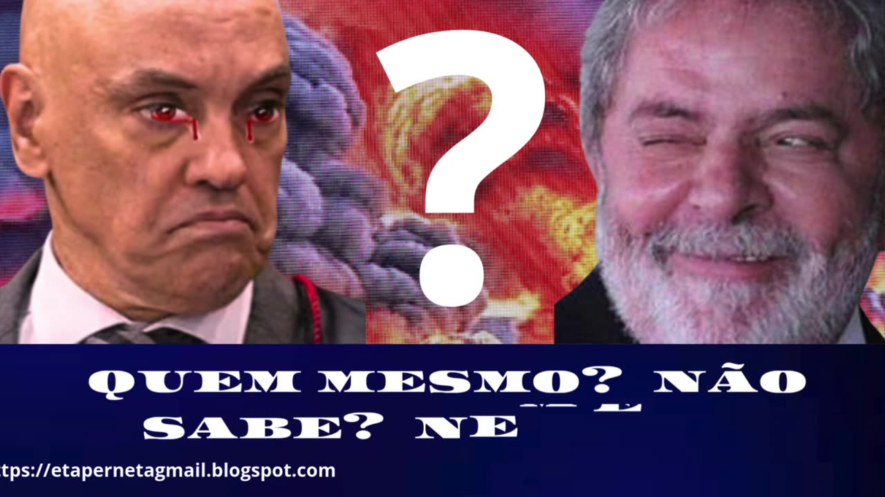 QUEM MESMO? NÃO SABE? NEM EU...