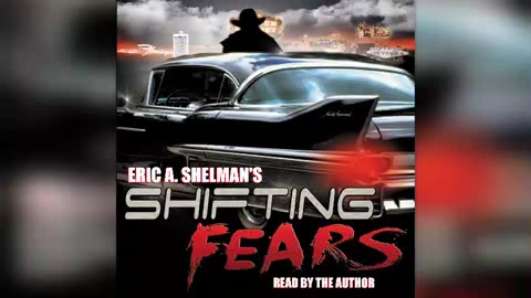 Shifting Fears