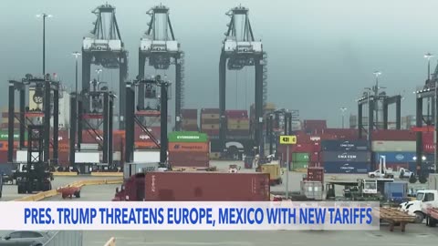 Trump threatens to impose fresh taxes on Mexico and the European Union.
