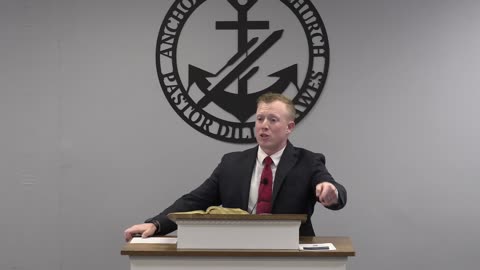 Proverbs 6 - Pastor Dillon Awes | Anchor Baptist Church