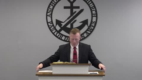 Proverbs 6 - Pastor Dillon Awes | Anchor Baptist Church