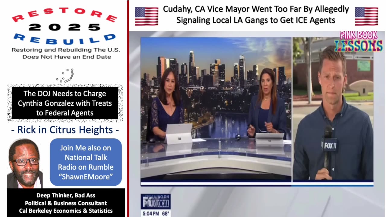 Cudahy, CA Vice Mayor Went Too Far By Allegedly Signaling Local LA Gangs to Get ICE Agents