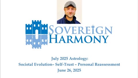 July 2025 Astrology: Societal Evolution– Self-Trust – Personal Reassessment