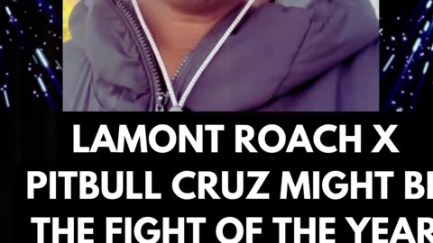 Mr. Bradley thoughts on Pitbull vs Roach Jr.