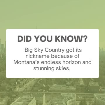 Why Is Montana Called Big Sky Country?