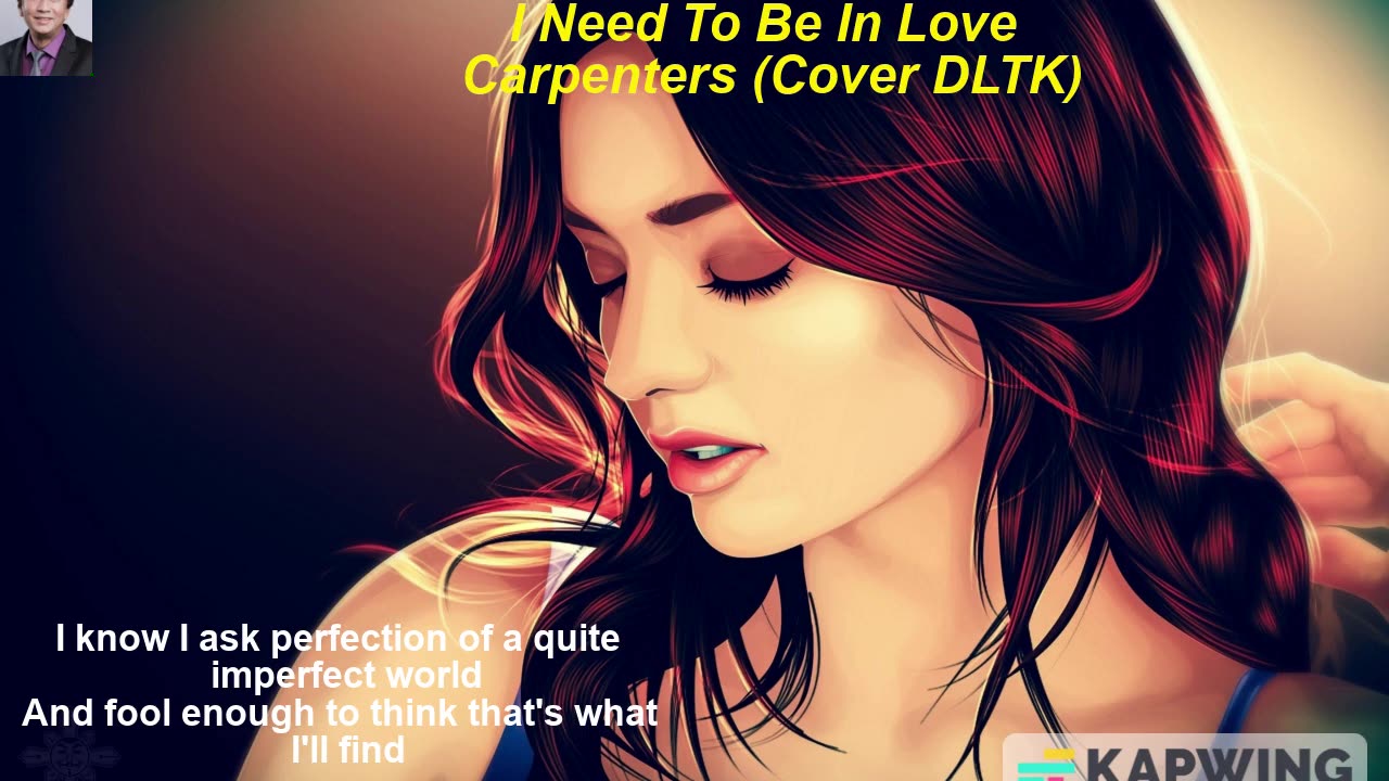 I_Need_To_Be_In_Love Carpenters Cover DLTK