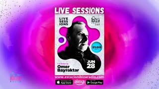 Omer Bayraktar Live Sessions - Sábado 28 junio 2025