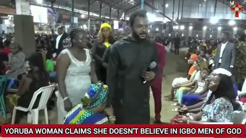 YORUBA WOMAN SAYS - ''I DON'T BELIEVE IN IGBO MEN OF GOD!!'' DO YOU AGREE WITH THIS? 6 months ago