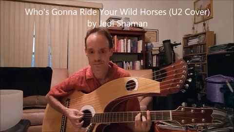 Who's Gonna Ride Your Wild Horses (U2 Cover) - Jedi Shaman