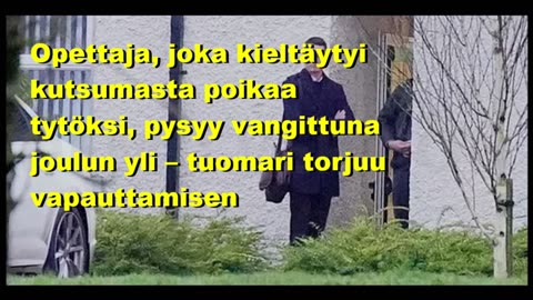 Opettaja joka kieltäytyi kutsumasta poikaa tytöksi, pysyy vangittuna joulun yli