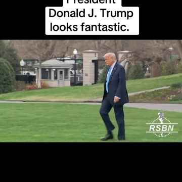 President Donald J. Trump looks fantastic