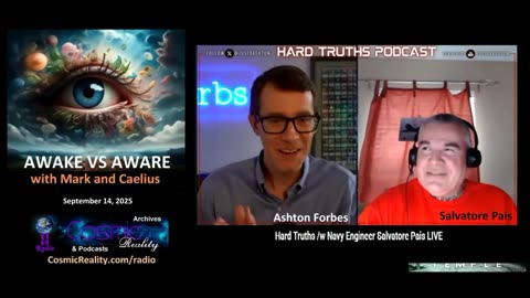 AWAKE VS AWARE 9/14/25 - Ashton Forbes and Navy Engineer Salvatore Pais