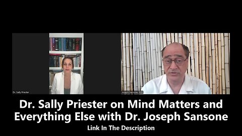 Dr. Sally Priester on Mind Matters and Everything Else