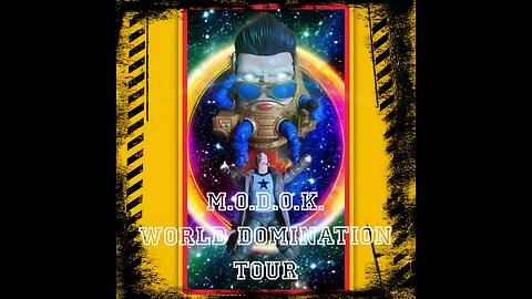 M.O.D.O.K. World Domination Tour