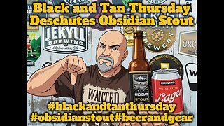 Black and Tan Thursday: Deschutes Obsidian Stout & Deschutes Kirkland Helles Lager