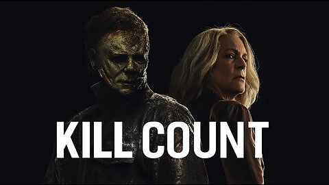 Halloween H40 Timeline (1978-2022) Kill Count