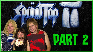 Spinal Tap 2 (Part 2)