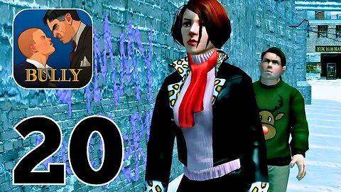 Bully Anniversary Edition - Gameplay Walkthrough | Part 20 (Android, iOS)