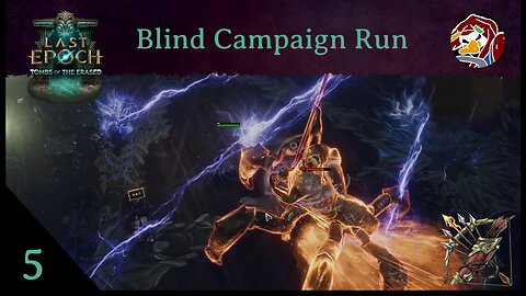Last Epoch Campaign Run 5 - Getting A Harton Leads To A Crab Problem