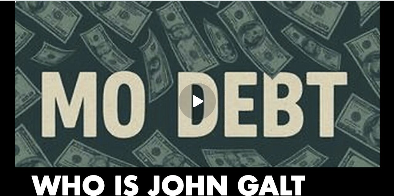 CLIF HIGH- MO DEBT. WHO IS JOHN GALT, SGANON