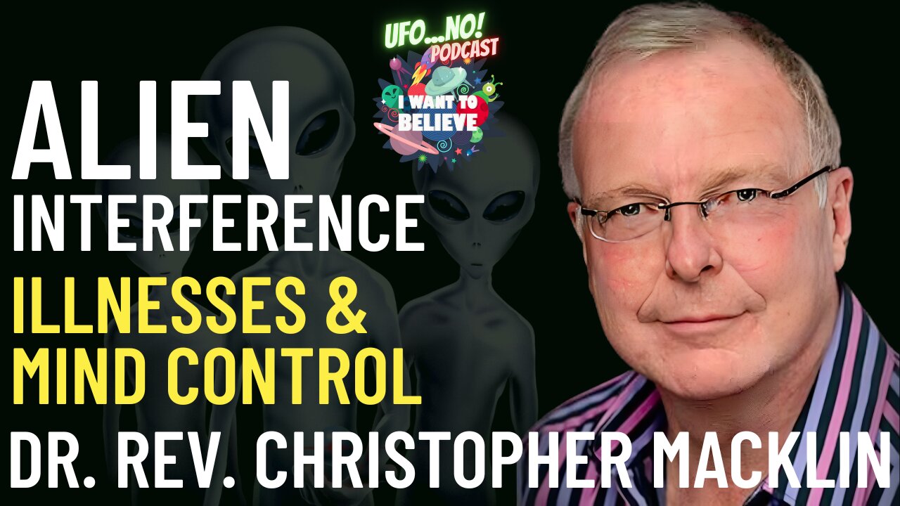 Alien Interference, Illnesses & Mind Control