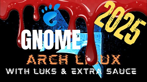 Install GNOME on top of a Vanilla Arch Installation in 2025!