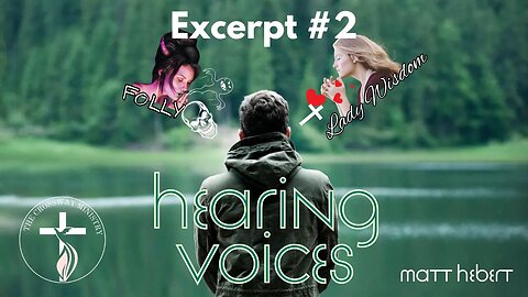Excerpt #2 Hearing Voices