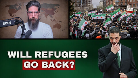 Will Syrian Refugees Return Home After Regime Change? | Syriana Analysis