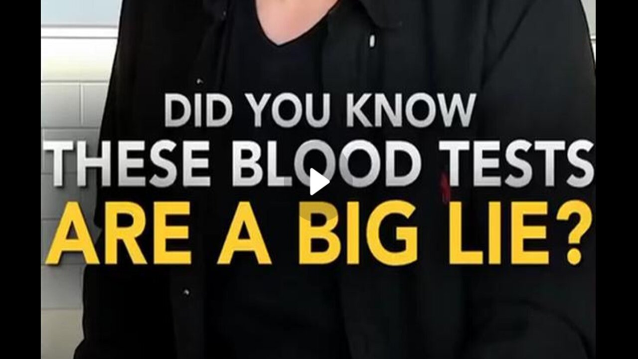 These Blood Tests are a BIG LIE |Anthony William