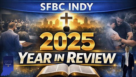 SFBC Indy 2025 Year in Review | Evangelist Justin Zhong