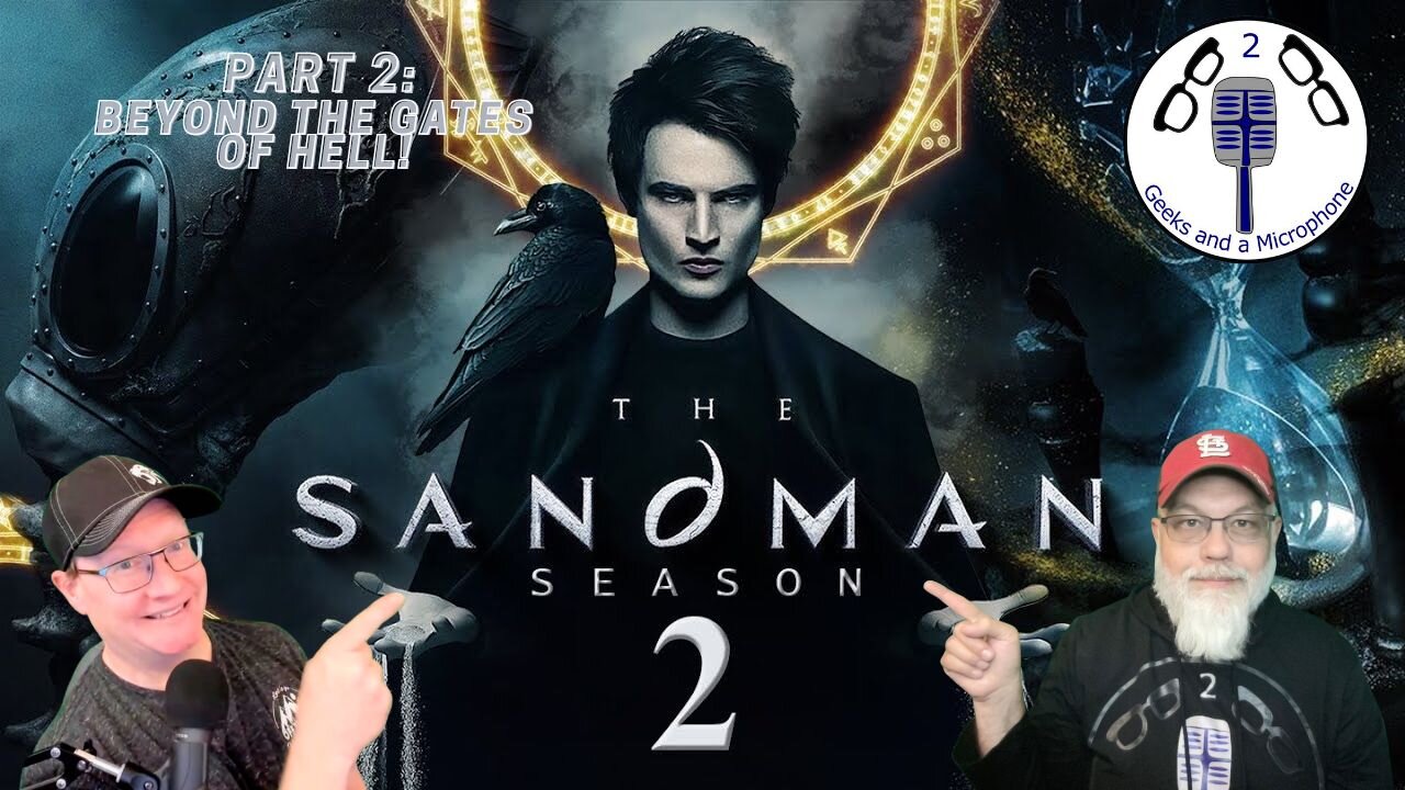 Sandman Season 2 Part 1: Welcome Back To The Dreaming!