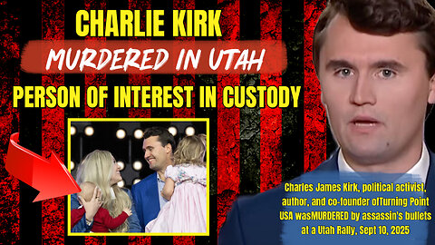 The Awake Nation 09.12.2025 Charlie Kirk Murdered In Utah: Suspect In Custody
