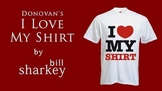I Love My Shirt - Donovan (cover-live by Bill Sharkey)
