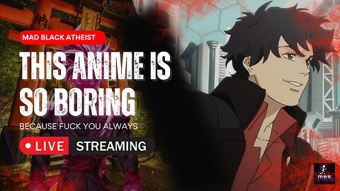 Time For A Real Anime Stream | Dragon Ball Super Is Over BTW