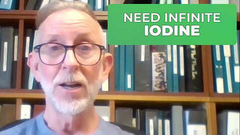 NFINITE IODINE NO ONE CAN LIVE WITHOUT IT