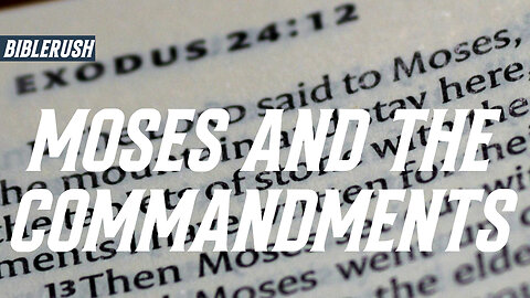 Moses and the Commandments