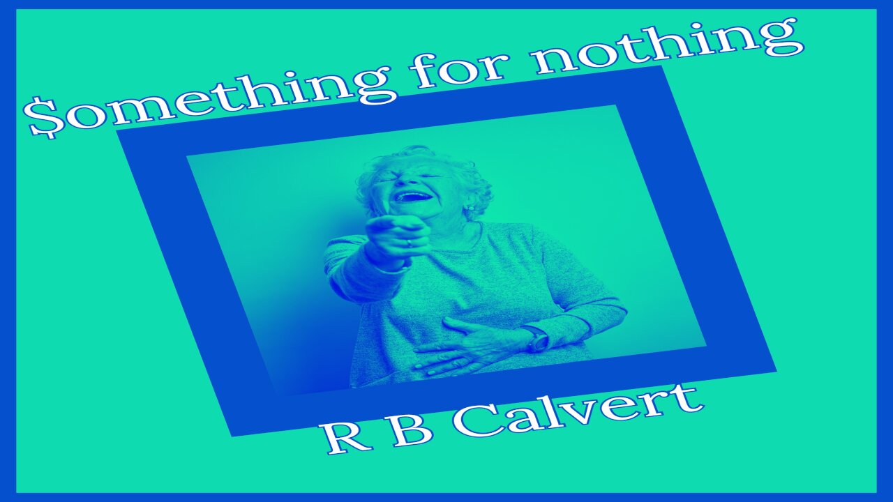 $omething For Nothing