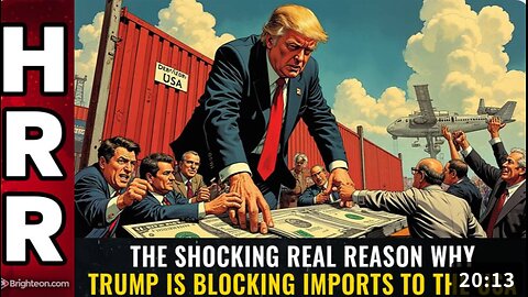 The SHOCKING REAL REASON why Trump is blocking imports to the USA