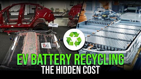 EV Battery Recycling: The Shocking Truth About Hidden Costs