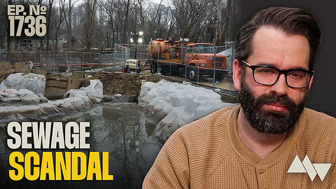 DEI Disaster: Washington DC Is Now Literally Flooded with Poop | Ep. 1736