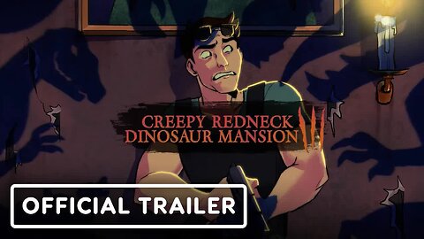 Creepy Redneck Dinosaur Mansion 3 - Official Reveal Trailer _ IGN Fan Fest 2025