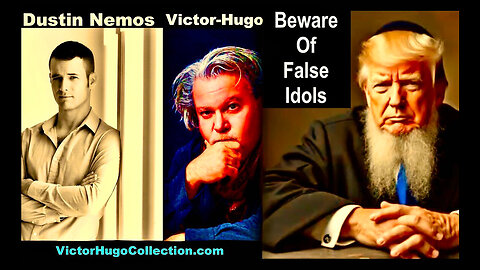 Dustin Nemos Victor Hugo Predicted Traitor Trump Alt News Controlled Opposition Leading USA To Hell