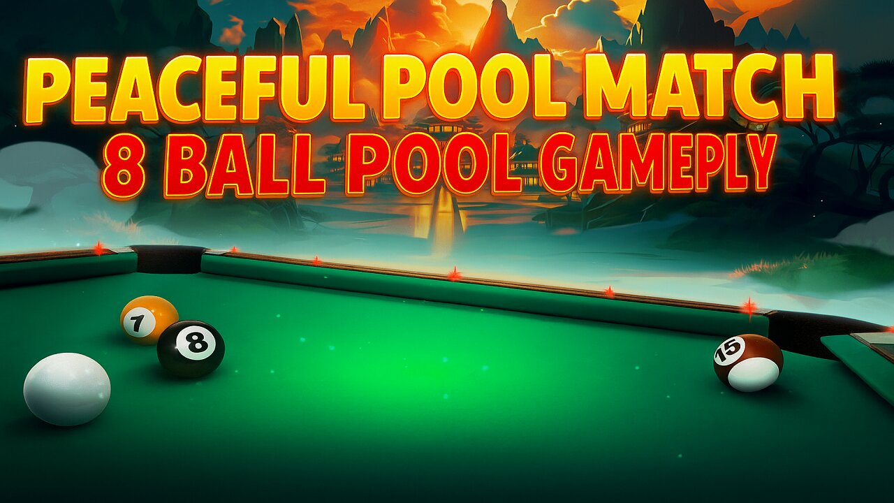 🎱 Peaceful Pool Match | Smooth 8 Ball Gameplay